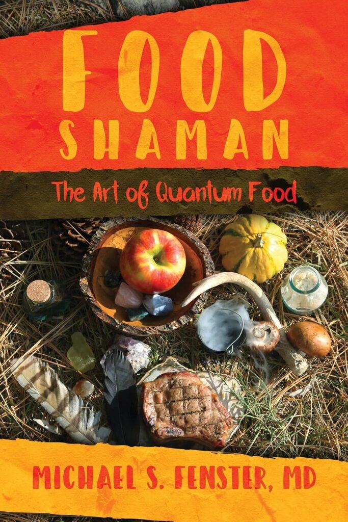 Food Shaman - The Art of Quantum Food